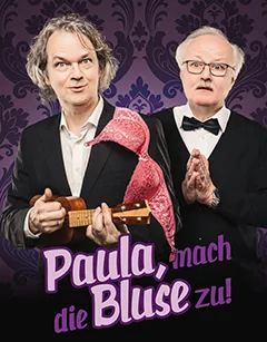 Paula, mach‘ die Bluse zu!